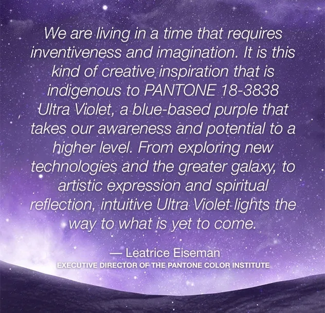 Pantone colour of the year 2018 Ultra Violet Lee Eiseman quote